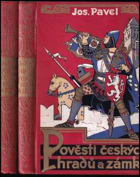Josef Pavel: Pověsti českých hradů a zámků