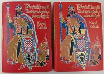 Karel Kalláb: Pověsti hradů moravských a slezských
