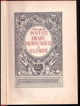 Karel Kalláb: Pověsti hradů moravských a slezských