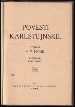 Vratislav Václav Tomek: Pověsti Karlštejnské