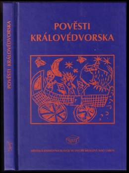 Pověsti Královédvorska