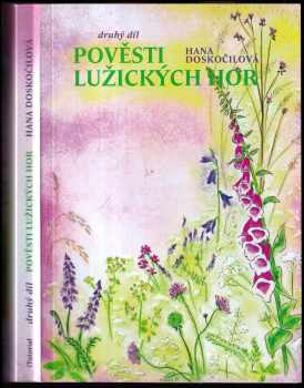 Hana Doskočilová: Pověsti Lužických hor II. díl