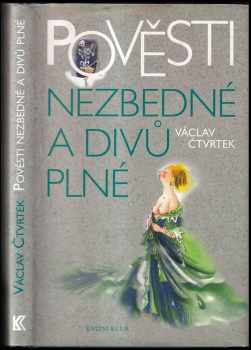 Pověsti nezbedné a divů plné
