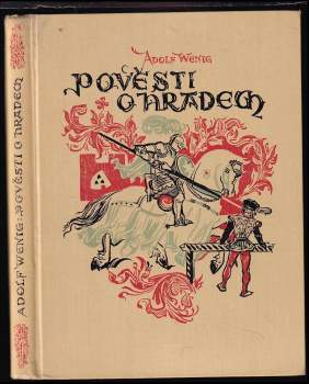 Adolf Wenig: Pověsti o hradech