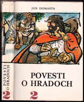 Ján Domasta: Povesti o hradoch