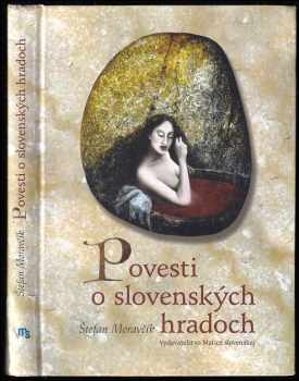 Povesti o slovenských hradoch