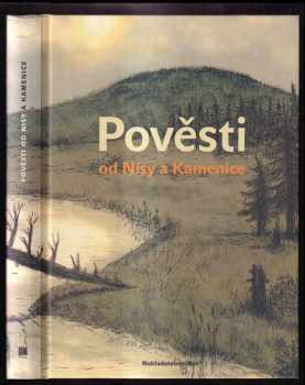 Pověsti od Nisy a Kamenice