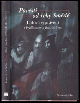 Pověsti od řeky Smědé