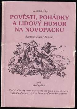 Pověsti, pohádky a lidový humor na Novopacku