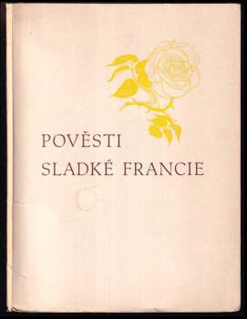 Pověsti sladké Francie
