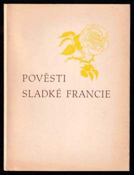 Pověsti sladké Francie