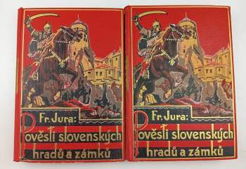 František Jura: Pověsti slovenských hradů a zámků