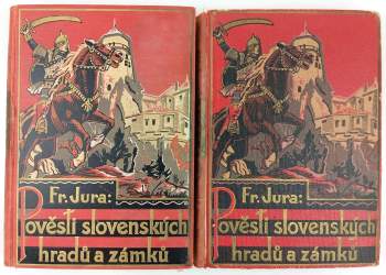 František Jura: Pověsti slovenských hradů a zámků