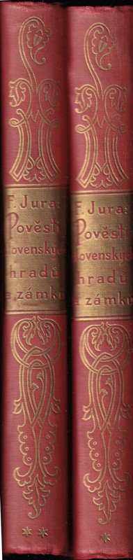 František Jura: Pověsti slovenských hradů a zámků