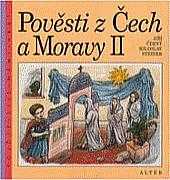 Jiří Černý: Pověsti z Čech a Moravy