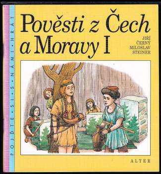 Jiří Černý: Pověsti z Čech a Moravy