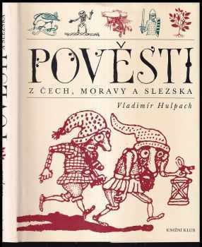 Pověsti z Čech, Moravy a Slezska