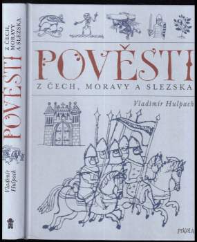 Vladimír Hulpach: Pověsti z Čech, Moravy a Slezska