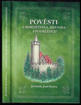 Pověsti z Kokořínska, Mšenska a Podbezdězí