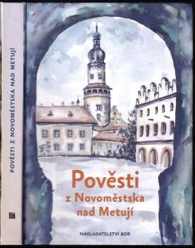 Pověsti z Novoměstska nad Metují