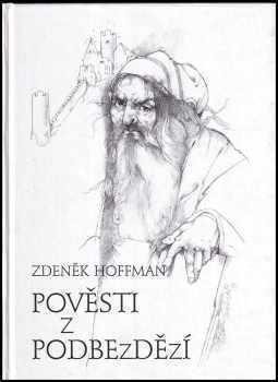 Zdeněk Hoffmann: Pověsti z Podbezdězí