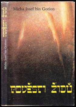 Micha Josef Bin Gorion: Pověsti Židů