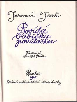 Jaromír Jech: Povídá babička povídačku