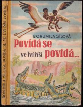 Bohumila Sílová: Povídá se ve lví říši, povídá