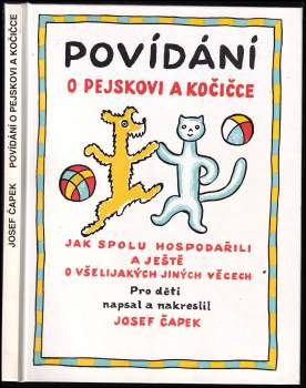 Povídání o pejskovi a kočičce jak spolu hospodařili a ještě o všelijakých jiných věcech