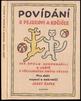 Josef Čapek: Povídání o pejskovi a kočičce