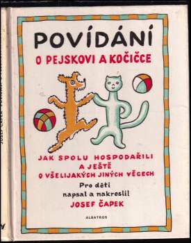 Josef Čapek: Povídání o pejskovi a kočičce