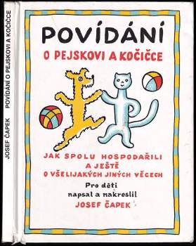 Josef Čapek: Povídání o pejskovi a kočičce