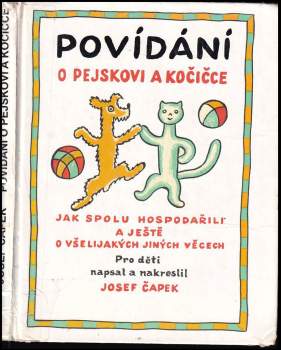 Josef Čapek: Povídání o pejskovi a kočičce
