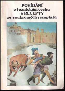 Povídání o řeznickém cechu a recepty ze soukromých receptářů
