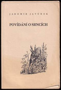 Jaromír Javůrek: Povídání o srncích