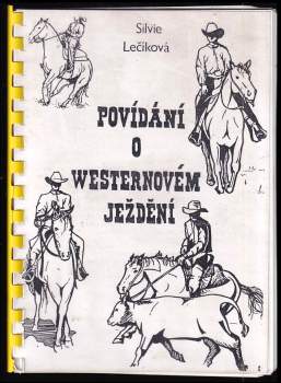 Povídání o westernovém ježdění XEROX