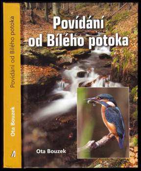 Ota Bouzek: Povídání od Bílého potoka II