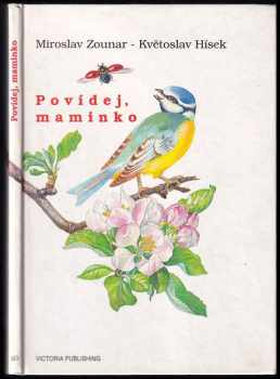 Miroslav Zounar: Povídej, maminko