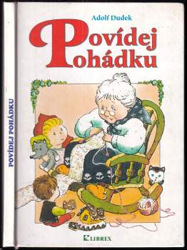Adolf Dudek: Povídej pohádku