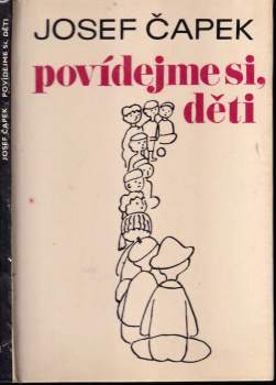 Josef Čapek: Povídejme si, děti