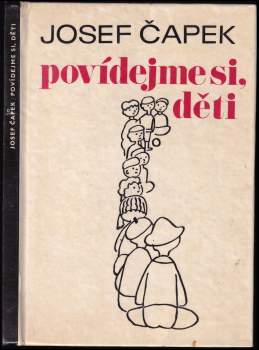 Josef Čapek: Povídejme si, děti