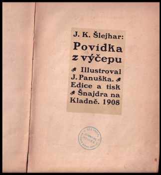 Josef Karel Šlejhar: Povídka z výčepu