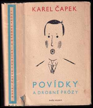 Karel Čapek: Povídky a drobné prózy - výbor z díla