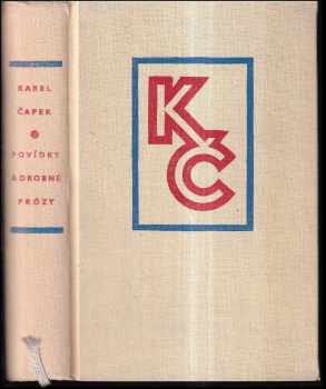 Povídky a drobné prózy - výbor z díla - Karel Čapek (1955, Naše vojsko) - ID: 481121