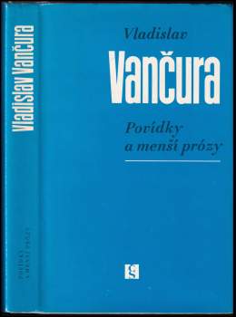 Vladislav Vančura: Povídky a menší prózy