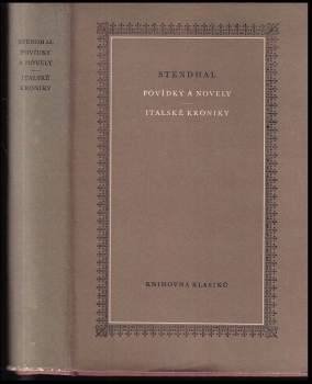 Stendhal: Povídky a novely ; Italské kroniky