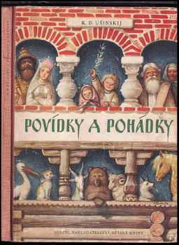 Konstantin Dmitrijevič Ušinskij: Povídky a pohádky