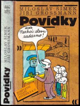 Miloslav Šimek: Povídky, aneb, Nechci slevu zadarmo