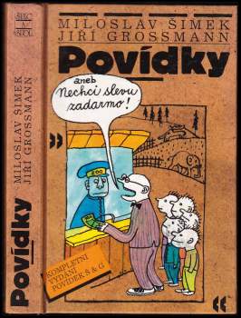 Miloslav Šimek: Povídky, aneb, Nechci slevu zadarmo