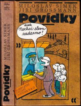 Miloslav Šimek: Povídky, aneb, Nechci slevu zadarmo
